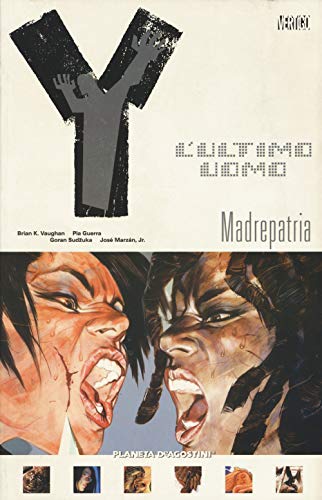 Stock image for Y: L'Ultimo Uomo, Vol. 10: Madrepatria for sale by Iridium_Books