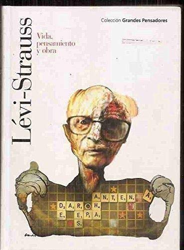 Beispielbild fr Lvi-Strauss vida, obra y pensamiento zum Verkauf von Librera Alonso Quijano