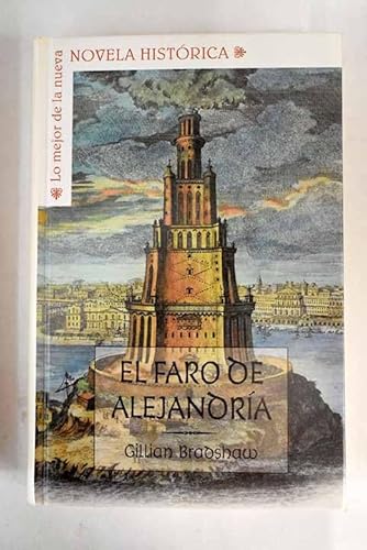 Stock image for El Faro De Alejandra Bradshaw, Gillian for sale by VANLIBER