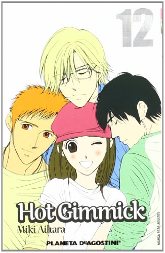 Hot Gimmick nÂº 12/12 (Manga No) (Spanish Edition) (9788467471564) by Aihara, Miki