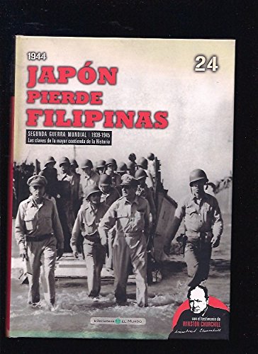 Imagen de archivo de 1944 Japn Pierde Filipinas a la venta por Hamelyn