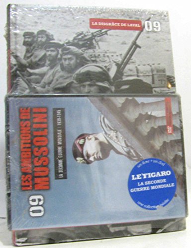 Beispielbild fr 1940-1941. Mussolini rve d'un nouvel empire - Tome 9. La disgrce de Laval. Dvd-rom Les ambitions de Mussolini zum Verkauf von Ammareal