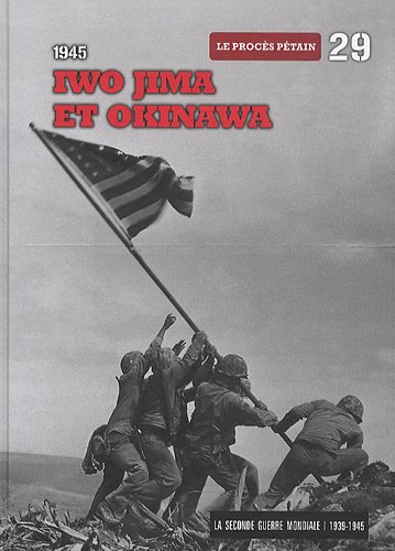 Beispielbild fr 1945, Iwo Jima et Okinawa, tome 29: Le procs Ptain (DVD Inclus) zum Verkauf von Ammareal