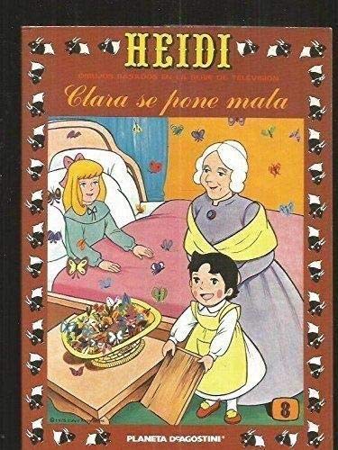 Imagen de archivo de Heidi: Clara se Pone Mala a la venta por Libros Tobal