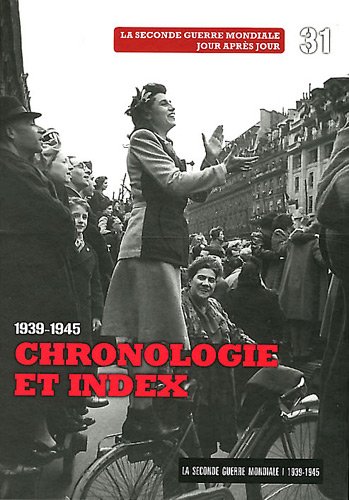 Imagen de archivo de Chronologie et index 1939-1945 - Volume 31. Avec Dvd-rom le procs de Nuremberg. a la venta por Ammareal