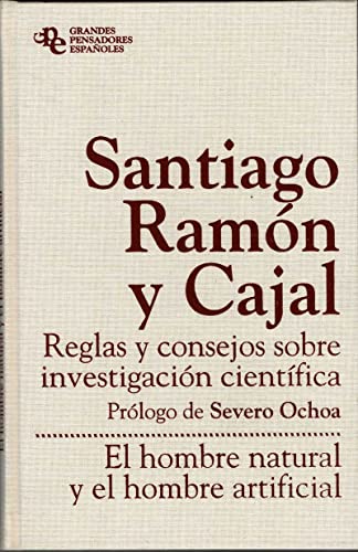 Imagen de archivo de REGLAS Y CONSEJOS SOBRE INVESTIGACION CIENTIFICA / EL HOMBRE NATURAL Y EL HOMBRE ARTIFICIAL a la venta por Librera Races