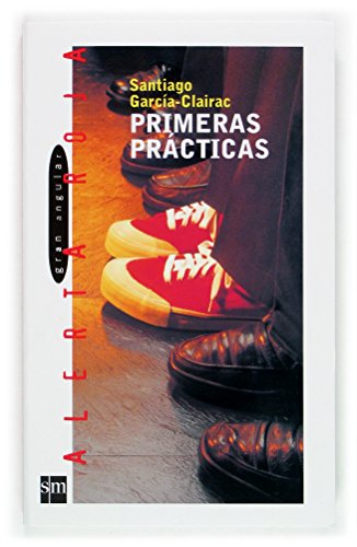 Primeras prácticas.