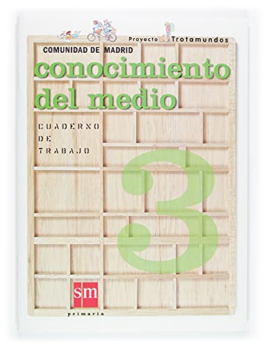 Beispielbild fr Conocimiento del medio. 3 Primaria. Trotamundos. Cuaderno de trabajo. Comunidad de Madrid: Conocimiento Medio Cuaderno de trabajo Primeria 3 zum Verkauf von medimops