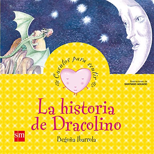 Stock image for La historia de Dracolino: un cuento sobre la vergenza (Cuentos para sentir) for sale by medimops