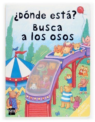 Â¿DÃ³nde estÃ¡? Busca a los osos (Spanish Edition) (9788467503074) by Stockham, Jess