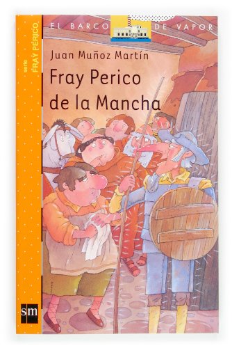 Stock image for Fray Perico De LA Mancha for sale by Reuseabook