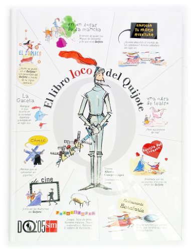 Stock image for El libro loco del Quijote (Spanish Edition) for sale by ThriftBooks-Dallas