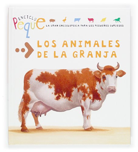 Los animales de la granja (Enciclopeque / Encyclopedia) (Spanish Edition) (9788467504514) by Janicot, StÃ©phanie; Douailler, Ã‰velyne; Chanut, Emmanuel