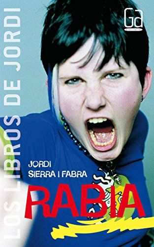 Rabia / Rage - SIERRA I FABRA, JORDI