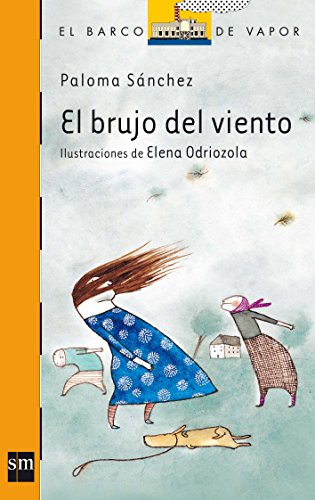 Beispielbild fr El brujo del viento (Barco de Vapor Naranja, Band 176) zum Verkauf von medimops