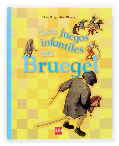 Beispielbild fr Los juegos infantiles en Bruegel (Pasearte) zum Verkauf von medimops