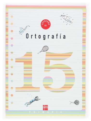 Stock image for Cuaderno 15 de ortografa. 5 Primaria - 9788467506228 for sale by medimops