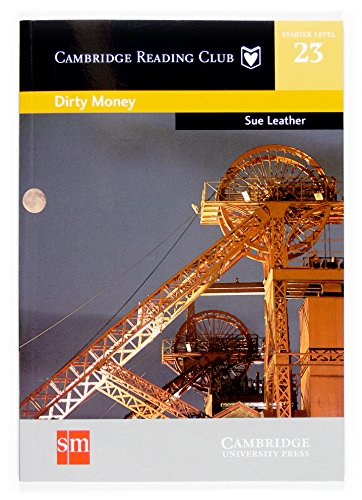 9788467507027: Dirty Money. Cambridge Reading Club 23 - 9788467507027