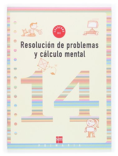 9788467507065: Cuaderno 14 de resolucin de problemas y clculo mental. 5 Primaria - 9788467507065 (SIN COLECCION)