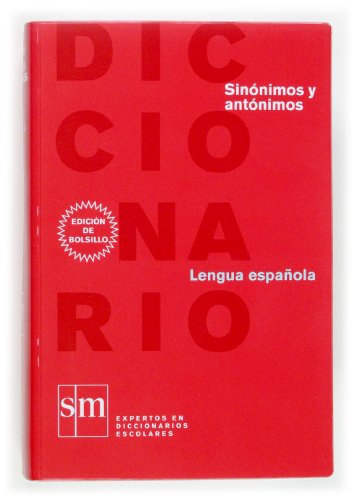 9788467507218: Diccionario de sinnimos y antnimos del espaol actual (Pequeo) - 9788467507218 (SIN COLECCION)