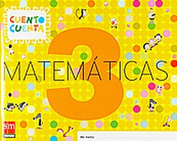 Stock image for Cuento cuenta, matemticas, 3 Educacin Infantil for sale by medimops