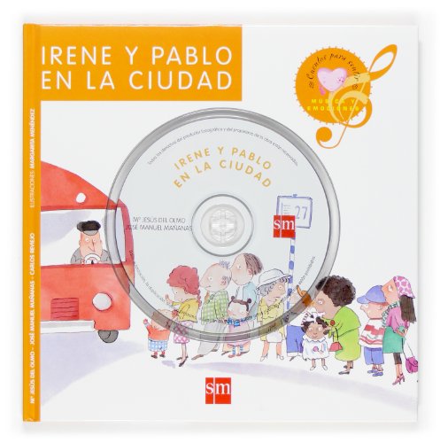 Imagen de archivo de Irene y Pablo en la ciudad (Cuentos para sentir) (Spanish Edition) a la venta por PAPER CAVALIER UK