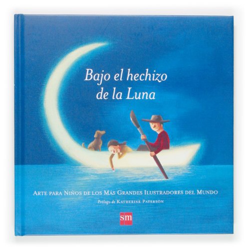 9788467508512: Bajo el hechizo de la Luna (SIN COLECCION)