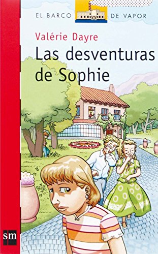 Beispielbild fr Las Desventuras de Sophie zum Verkauf von Hamelyn