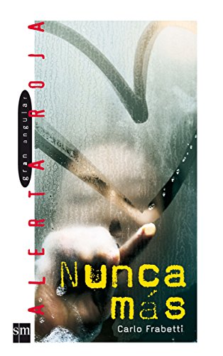 Imagen de archivo de NUNCA MS a la venta por Librovicios