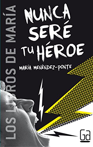 Stock image for Nunca sere tu heroe for sale by Ammareal