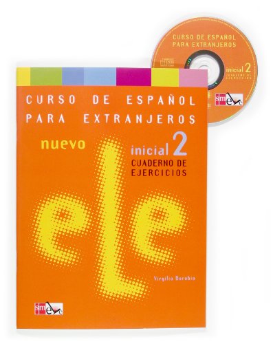 Beispielbild fr Nuevo Ele Inicial 2 Curso de Espanol para Extranjeros Cuaderno de Ejercicios / New Ele Initial 2 Spanish for Foreigners Workbook: Cuaderno de ejercicios + CD - Inicial 2 zum Verkauf von WorldofBooks