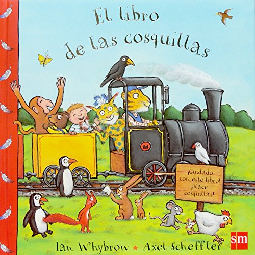 Stock image for El Libro De Las Cosquillas/ the Book of Tickles for sale by Ammareal