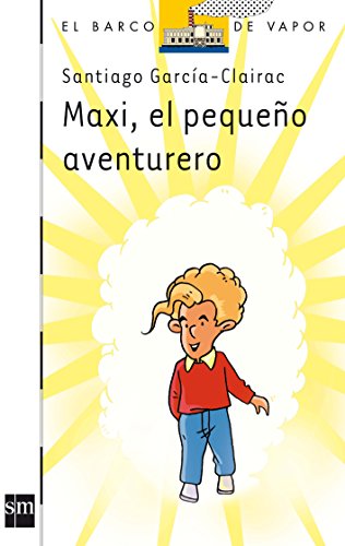 Beispielbild fr Maxi, el pequeno aventurero zum Verkauf von WorldofBooks