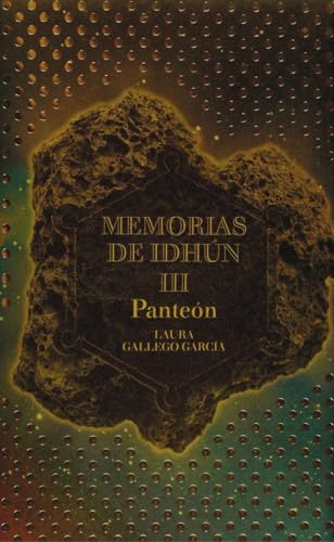 MEMORIAS DE IDHÚN III.PANTEÓN