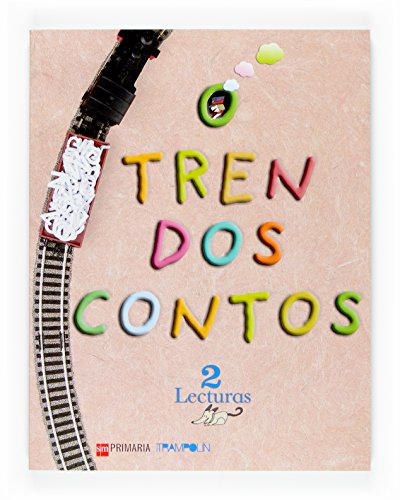 Stock image for Proxecto Trampoln, O tren dos contos, 2 Educacin Primaria for sale by medimops