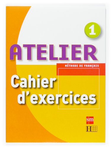 Stock image for Atelier, 1 ESO. Cahier d'exercices for sale by medimops