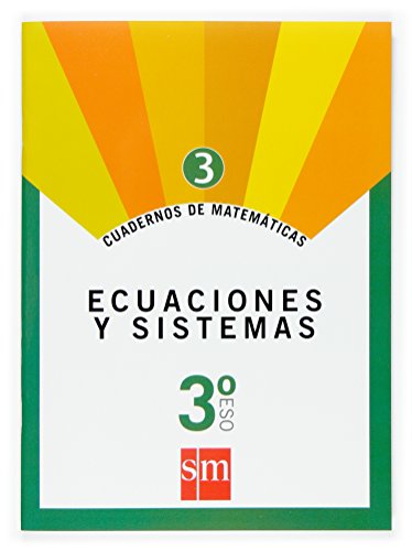 Stock image for Cuaderno 3 de matemticas. 3 ESO. Ecuaciones y sistemas for sale by medimops