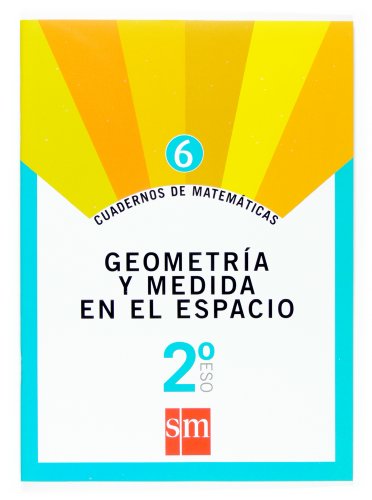 Beispielbild fr Cuadernos de matemticas 6: geometra y medida en el espacio. 2 ESO zum Verkauf von medimops