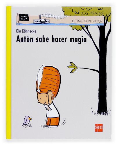 Beispielbild fr Anton sabe hacer magia/ Anton Knows How to Do Magic zum Verkauf von medimops