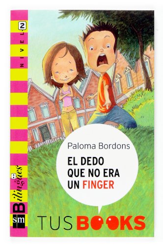 Imagen de archivo de El dedo que no era un finger: Nivel 2 (Tus books) a la venta por medimops