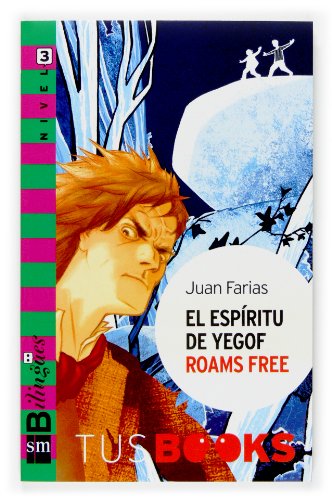 9788467516838: El espritu de Yegof roams free (Tus Books/ Your Books) (Spanish and English Edition)