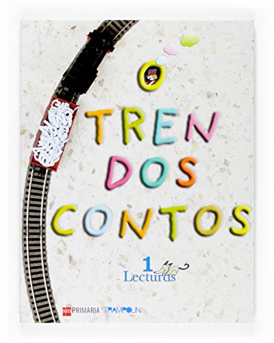 Imagen de archivo de LECTURAS: O TREN DOS CONTOS. 1 PRIMARIA. PROXECTO TRAMPOLN a la venta por Zilis Select Books