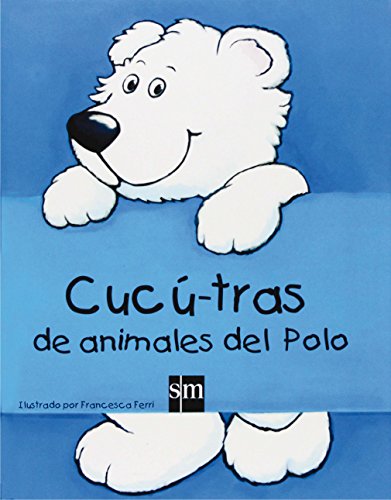 Beispielbild fr Cuc-tras de animales del Polo zum Verkauf von medimops