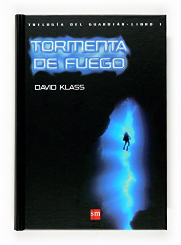 Imagen de archivo de Tormenta de fuego/ Firestorm: Trilogia Del Guardian/ the Caretaker Trilogy: 1 a la venta por medimops