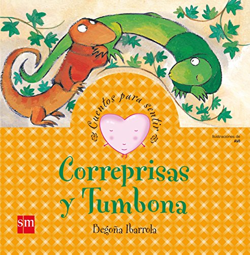 Stock image for Correprisas y tumbona/ Hurry and Lounger (Spanish Edition) for sale by Better World Books: West