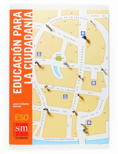 EducaciÃ³n para la ciudadanÃ­a. ESO (9788467519822) by Marina, JosÃ© Antonio