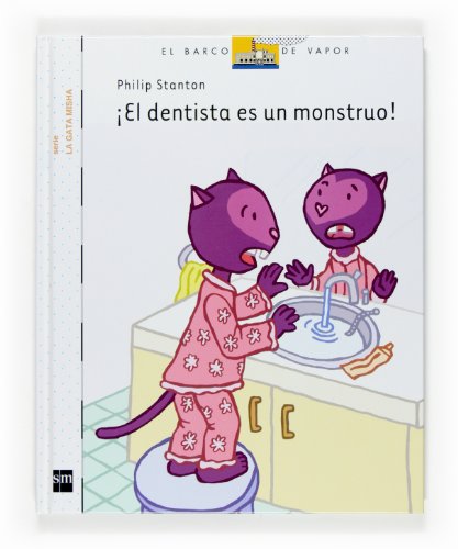 9788467520125: El dentista es un monstruo (Spanish Edition)