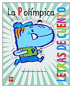 Beispielbild fr La P ol�mpica (Letras de cuento) (Spanish Edition) zum Verkauf von Wonder Book