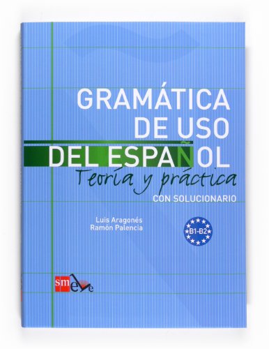 Beispielbild fr Gramtica de uso del Espaol. B1-B2: Teora y prctica con solucionario (Spanish Edition) zum Verkauf von Goodwill San Antonio
