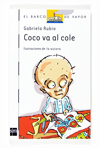 Imagen de archivo de Coco va al cole (El Barco de Vapor Blanca) (Spanish Edition) a la venta por Wonder Book